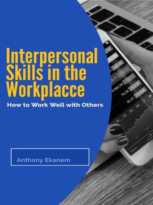 cover image of Interpersonal Skills in the Workplace